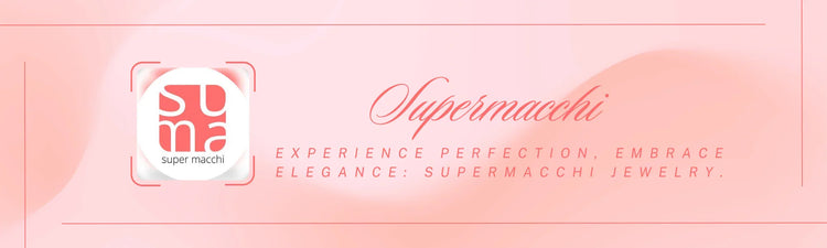 Supermacchi Jewellery Collections